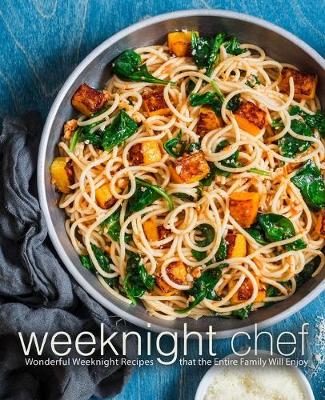 Book cover for Weeknight Chef