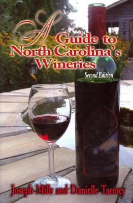 Book cover for Guide to North Carolina's Wineries, A