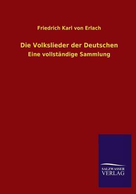 Book cover for Die Volkslieder Der Deutschen