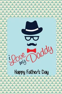 Book cover for I Love My Daddy