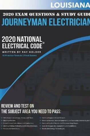 Cover of Louisiana 2020 Journeyman Electrician Exam Questions and Study Guide