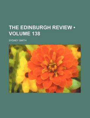 Book cover for The Edinburgh Review (Volume 138)