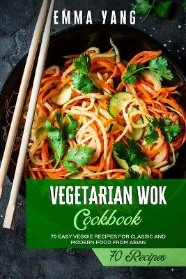 Book cover for Vegetarian Wok Cookbook