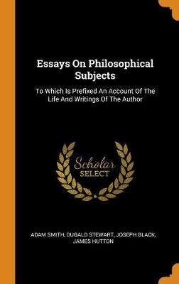 Book cover for Essays on Philosophical Subjects