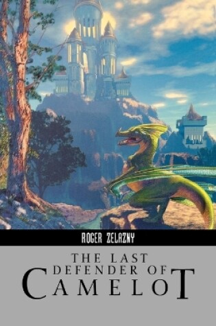 Cover of Last Defender of Camelot