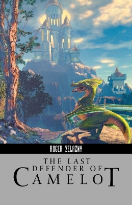 Book cover for Last Defender of Camelot