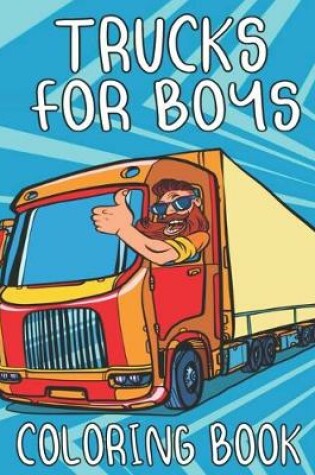 Cover of Trucks for Boys