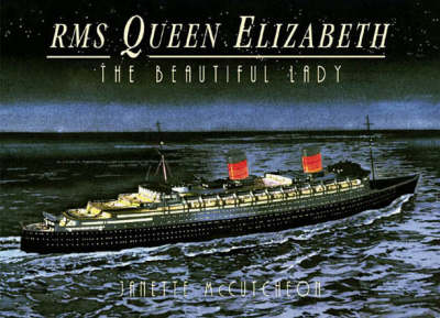 Book cover for Rms Queen Elizabeth: the Beautiful Lady