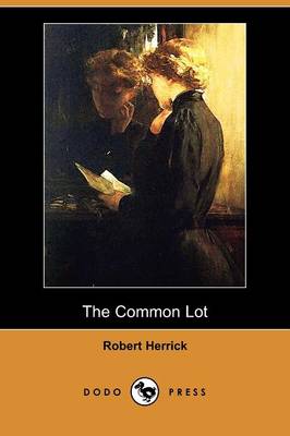 Book cover for The Common Lot (Dodo Press)