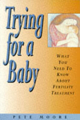 Cover of Trying for a Baby