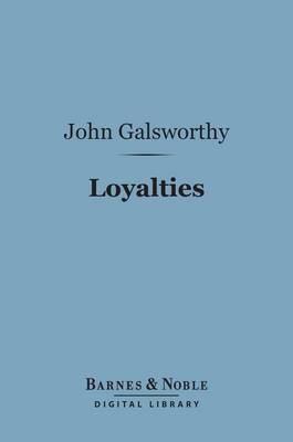 Cover of Loyalties (Barnes & Noble Digital Library)