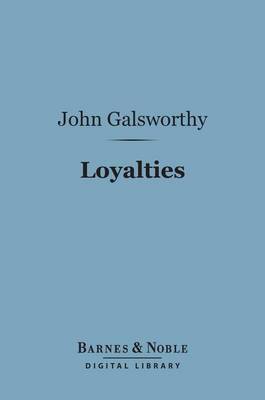 Book cover for Loyalties (Barnes & Noble Digital Library)