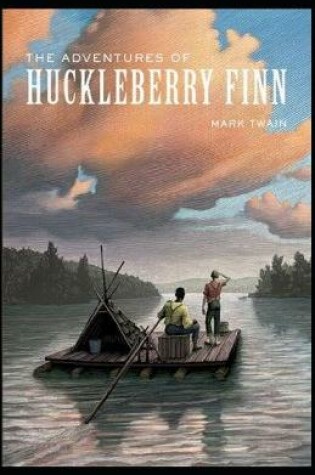 Cover of Adventures of Huckleberry Finn By Mark Twain [Annotated]