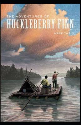 Book cover for Adventures of Huckleberry Finn By Mark Twain [Annotated]