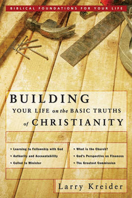 Book cover for Building Your Life on the Basic Truths of Christianity