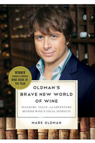 Cover of Oldman's Brave New World of Wine