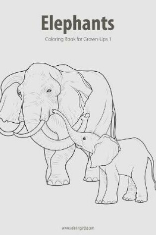 Cover of Elephants Coloring Book for Grown-Ups 1