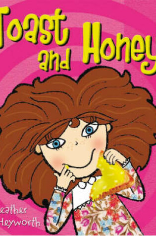 Cover of Toast and Honey