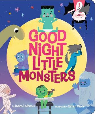 Book cover for Good Night, Little Monsters