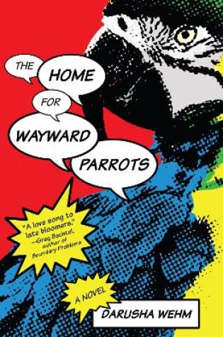 Cover of The Home for Wayward Parrots