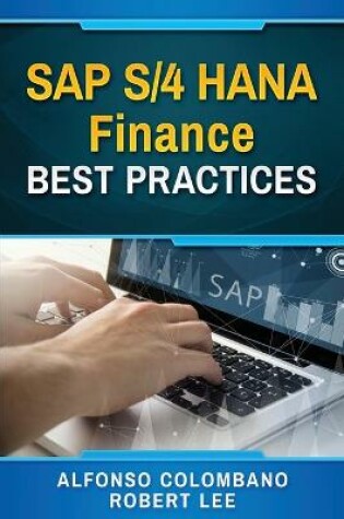 Cover of SAP S/4 HANA Finance Best Practices
