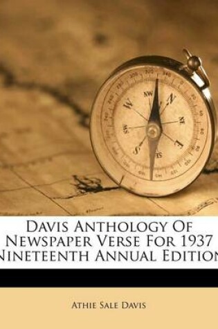 Cover of Davis Anthology of Newspaper Verse for 1937 Nineteenth Annual Edition