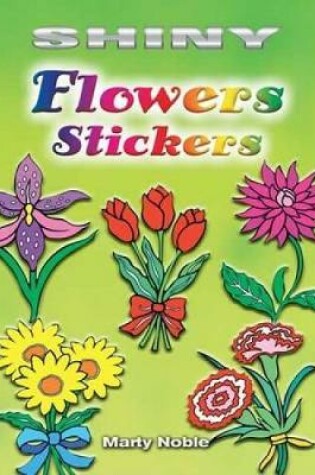 Cover of Shiny Flowers Stickers