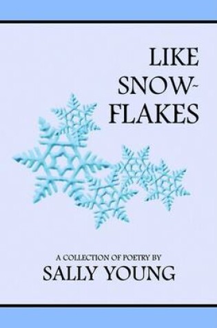 Cover of Like Snow-Flakes