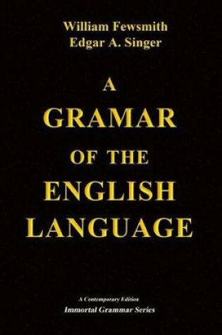 Cover of A Grammar of the English Language