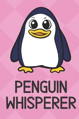 Book cover for Penguin Whisperer