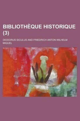 Cover of Bibliotheque Historique (3 )