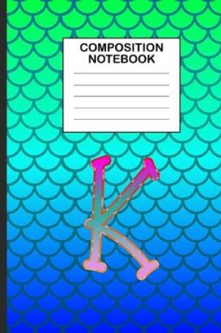 Cover of Composition Notebook K