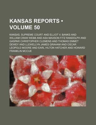 Book cover for Kansas Reports (Volume 50)