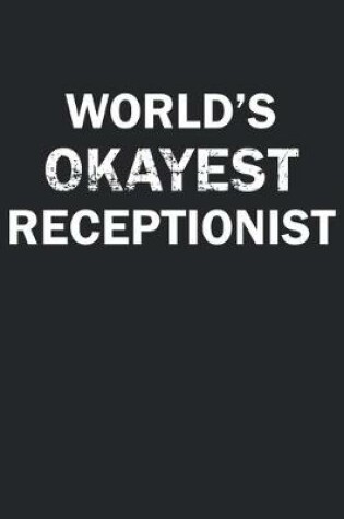 Cover of World's Okayest Receptionist