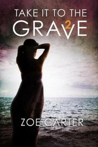 Cover of Take It to the Grave Part 2 of 6