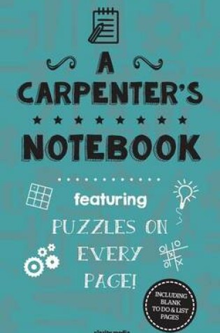 Cover of A Carpenter's Notebook