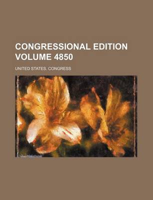 Book cover for Congressional Edition Volume 4850