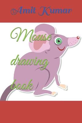 Book cover for Mouse drawing book