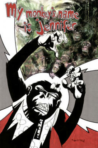 Cover of My Monkey's Name is Jennifer Volume 2