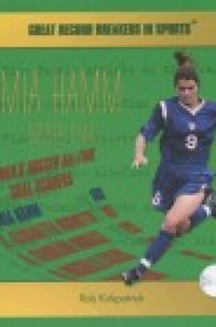 Cover of Mia Hamm - Soccer Star