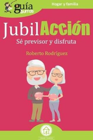 Cover of GuíaBurros JubilAcción