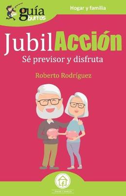 Book cover for GuíaBurros JubilAcción