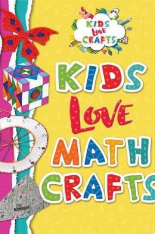 Cover of Kids Love Math Crafts