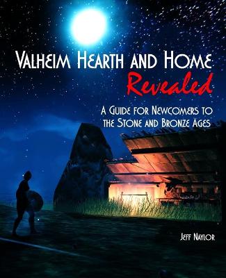 Book cover for Valheim Home and Hearth Revealed