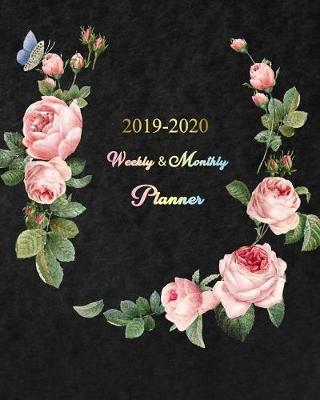 Book cover for 2019 - 2020 Weekly and Monthly Planner