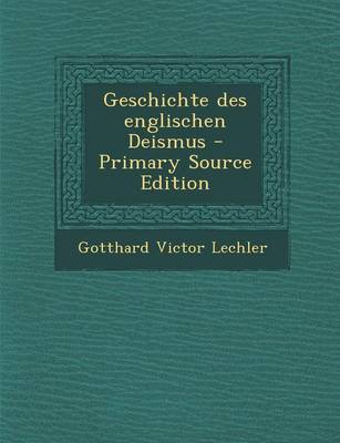 Book cover for Geschichte Des Englischen Deismus