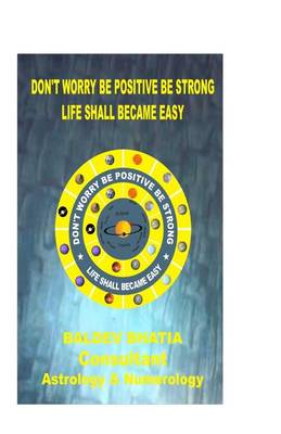 Book cover for Don't Worry Be Positive Be Strong -Special Edition