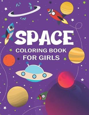 Book cover for Space Coloring Book for Girls