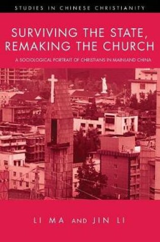 Cover of Surviving the State, Remaking the Church
