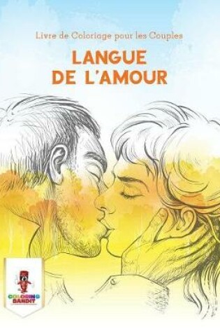 Cover of Langue de L'amour